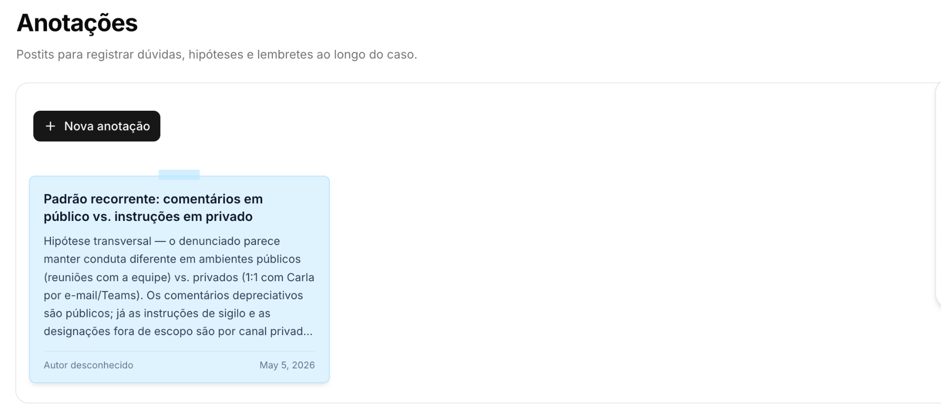 Painel de anotações colaborativas do caso